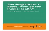 Self-Regulation: a False Promise for Public Health?epha.org › wp-content › uploads › 2016 › 12 › Self-Regulation-a... · 2018-09-24 · Self-Regulation: a False Promise