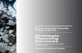Strategic Planning Services · STRATEGIC PLANNING SERVICES PROPOSAL ANNE ARUNDEL COUNTY PUBLIC LIBRARY Margaret Sullivan Studio 8 THE WORLD IS CHANGING AND SO ARE LIBRARIES! The public