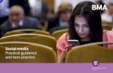 Social media Practical guidance and best practice · British Medical Association Social media – Practical guidance and best practice 3 In the same way as anyone else. For pleasure,