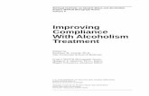 Improving Compliance With Alcoholism Treatment...Improving Compliance With Alcoholism Treatment Edited by Kathleen M. Carroll, Ph.D. Yale University School of Medicine Project MATCH