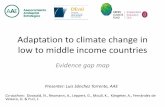 Evidence gap map › sites › default › files › documents › 2019-10 › 16… · • Specific map: Evidence on climate change adaptation –High quality evidence related to