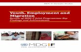 Youth, Employment and Migration · II.3 Millennium Development Goals Fund (MDG-F) II.4 The Youth, Employment and Migration window (MDG-F YEM) II.5 Relationship between the YEM Window