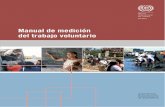 Manual Trabajo voluntario anexos revisado AMG · 2007.2 Este proyecto de texto ha beneficiado igualmente de la prueba inicial de un módulo de encuesta en seis países: Brasil, Canadá,