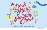 Holiday 2017 Shopping Trends - MNI Targeted Media Inc ... · Holiday 2017 Shopping Trends. 1 It’s never too soon to start preparing for the holiday ... spent per transaction in