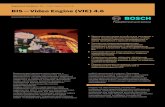BIS Video Engine (VIE) 4€¦ · Engineered Solutions | BIS — Video Engine (VIE) 4.6 BIS — Video Engine (VIE) 4.6 u Идеальная интеграция устройств