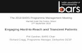 Engaging Hard-to-Reach and Transient Patients · Hard-to-Reach and Transient Patients Defined •Ethnic minority groups and non-English speaking patients •Patients with a learning