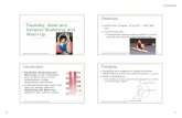 Flexibility, Static and Dynamic Stretching, and Warm-Upmyweb.facstaff.wwu.edu/~chalmers/PDFs/Flexibility...Flexibility, Static and Dynamic Stretching and Warm-Up 3 Flexibility Flexibility