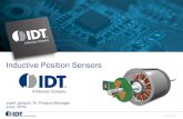 Inductive Position Sensors · The basic principle for IDT’s inductive position sensors is based on two fundamental physical ... flexible • Low stack-up, ... • Qualified for