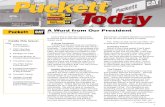 By: Hastings Puckett, President · By: Hastings Puckett, President August 2011 Volume 5, Issue 1 Inside this issue: I would like to take this opportunity to discuss some important