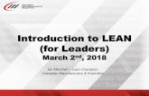 Introduction to LEAN (for Leaders)fencon19.com/fencon18/wp-content/uploads/2016/10/... · Introduction to LEAN (for Leaders) ... Safety, Morale, Quality, Cost and Productivity. _