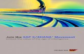 Join the SAP S/4HANA® Movement€¦ · • Differentiating your business models with machine learning • Boosting productivity with an award-winning and agile user experience •