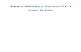 User Guide Junos WebApp Secure 5.0 - juniper.net€¦ · 07-07-2010  · The phases of Junos WebApp Secure Step 1: Detect Junos WebApp Secure uses traps to detect attackers before