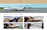 Bombardier Global 6000 - Nomad Aviation · 2020-03-27 · Bombardier Global 6000 CAPACITY Passengers: Day Configuration 13 Night/Sleep Config. 4 single and 1 double size beds Standard