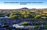 2018 AMERICANS’ ENGAGEMENT WITH PARKS REPORT › globalassets › engagement-survey-report-2018.pdfwalk of a local park or other recreational facility. Eighty-five percent of Americans