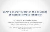 Earth’s energy budget in the presence of internal climate ... › fileadmin › atmosphaere › ...Earth’s energy budget in the presence of internal climate variability *Yu Kosaka