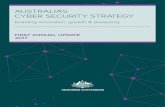 AUSTRALIA’S CYBER SECURITY STRATEGY › ...Australia’s Cyber Security Strategy - the first fully funded and comprehensive plan for Australia’s cyber security - is critical for