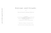 Entropy and Graphs - arXiv · Entropy and Graphs by Seyed Saeed Changiz Rezaei A thesis presented to the University of Waterloo in ful llment of the thesis requirement for the degree