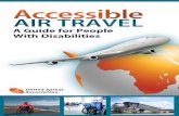 A Guide for People With Disabilities - Spinal Cord Injury ... · spinal cord injuries and disorders (SCI/D). Who We Are United Spinal Association is the largest non-profit in the