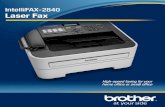 IntelliFAX-2840 Laser Fax - brother-usa.com...ment toner cartridge* is available to help lower your cost per page. + Based on ITU-T Test Chart #1 at standard resolution and with JBIG