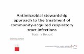 Antimicrobial stewardship approach to the …...Type of infection % of antibiotic treatments Upper respiratory tract 53.5 Lower respiratory tract 14.0 Skin/skin structure 12.7 Urinary