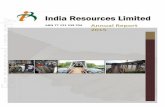 ABN 77 121 339 704 Annual Report 2015 - ASX · ABN 77 121 339 704 Annual Report ... shutdown while our partner Hindustan Copper Limited (HCL) renewed the Surda Mining License. The