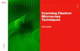 Scanning Electron Microscopy Techniques · Scanning Electron Microscopy Techniques 2019-2020 Emad Oveisi ... • Electron wavelength (beam energy) and diffraction limit: à Rayleigh