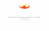 firebirdsql.org › file › documentation › pdf › en › ... · Table of Contents 1. About the Firebird Developer’s Guide: for Firebird 3.0 . . . . . . . . . . . . . . . .