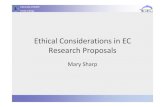 Ethical Considerations EC Research Proposals ethics for 7 sept - dr mary sharp.pdf · Ethical Considerations in EC Research Proposals Mary Sharp. ... social impact of the research