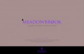 A STUNNING COLLECTION OF 2,3 AND 4 BEDROOM ......YOUR NEW HOME AT MEADOWBROOK Meadowbrook offers a stunning collection of 2, 3 and 4 bedroom homes, including bungalows and houses.
