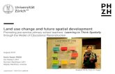 Land use change and future spatial development84965817-b0d0-49a7...Land use change and future spatial development Promoting pre-service primary school teachers’ Learning to Think
