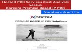 Hosted PBX Services Cost Analysis versus Xorcom ... Hosted PBX Services Cost Analysis versus Xorcom