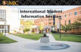 International Student Information Session€¦ · • Honors university >> strong focus on undergraduate teaching and applied learning opportunities ... • Career & Internship Services