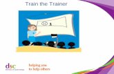 Train the Trainer - Directory of Social Change · Train the Trainer. A Bit About You Name Role & Organisation. Aims/ Areas for. Development. ... • Your own learning experiences
