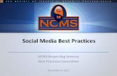 Social Media Best Practices - ISSA Hampton Roads …Social Media Best Practices NCMS Brown Bag Seminar Best Practices Committee December 9, 2015 The Social Media Best Practices brown
