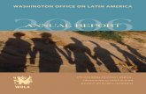 Washington office on Latin america 2006 › sites › default › files... · Washington office on Latin america. 2 WOLA 2006 Annual Report ... and text were shown at galleries and