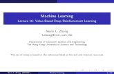 Machine Learning - Lecture 16: Value-Based Deep ...home.cse.ust.hk/~lzhang/teach/comp5212/slides/l16.t.pdf · Machine Learning Lecture 16: Value-Based Deep Reinforcement Learning
