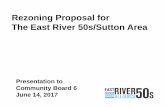 Rezoning Proposal for The East River 50s/Sutton Areaerfa.nyc/wp-content/uploads/2017/06/CB6-LU-Committee... · 2017-06-21 · Rezoning Proposal for The East River 50s/Sutton Area