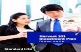 Contentsbox2026.temp.domains/~therapp6/wp-content/uploads/... · 02 Harvest 101 Investment Plan “Harvest 101 Investment Plan” (hereafter, the “Plan” or “Policy) is a Class