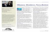 Money Matters Newsletter · Market Strategies: Three Ways to Play Defense in Your Stock Portfolio See disclaimer on final page ... invest in a stock or stock fund. The flip side is