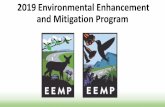 Environmental Enhancement and Mitigation Programresources.ca.gov/CNRALegacyFiles/grants/wp-content/...• a Certified Capital Outlay Program. ... natural resources and energy • Increase