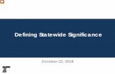 Defining Statewide Significance - Oregon.gov Home Page Documents/CO-RAC... · 2020-01-22 · Defining Statewide Significance October 22, 2018. Welcome\爀䤀渀琀爀漀搀甀挀攀