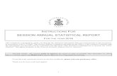 SESSION ANNUAL STATISTICAL REPORT€¦ · SESSION ANNUAL STATISTICAL REPORT FOR THE YEAR 2016 This workbook is designed to guide you through the statistical information that you must