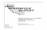 PPIC STATEWIDE SURVEYThe Los Angeles County Survey—a collaborative effort of the Public Policy Institute of California and the School of Policy, Planning, and Development at the