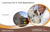 Learning Unit 4: Soil degradation - gimmenotes.co.za€¦ · ecology of soil degradation", on pages 65-80 in ... Rachel Carson documented how dichlorodiphenyl-trichloroethane (DDT)