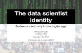The data scientist identity - chaire PARI › wp-content › uploads › 2019 › ... · • 2012: “The sexiest job of the 21st century” (Davenport and Patil) • 2005: “Data
