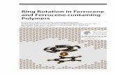 Ring Rotation in Ferrocene and Ferrocene-containing Polymers · 2018-10-24 · Abstract Ferrocene is an organometallic molecular sandwich complex with an iron atom coordinated be-tween