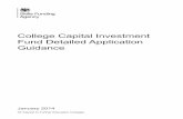 College Capital Investment Fund Detailed Application Guidance · Expressions of Interest, please see the application documentation on the . Capital Funding Page. This document sets