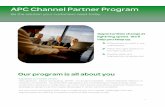 APC Channel Partner Program › partners › assets › 2014 › 01 › 2014...APC Channel Partner Program Be the solution your customers need today. Opportunities change at lightning