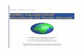 UMKC Faculty/Staff Handbook for Study Abroad · Handbook for Study Abroad . 2 . Standard proposal deadline for programs departing in: ... Located in countries that are considered
