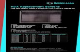 HDX Replacement Screens - STROX SYSTEMS | …stroxsystems.com/wp-content/uploads/2020/01/STROXScreens...HDX Replacement Screens FOR HDX D285P, D380P & PROSPECTOR SHALE SHAKERS Created